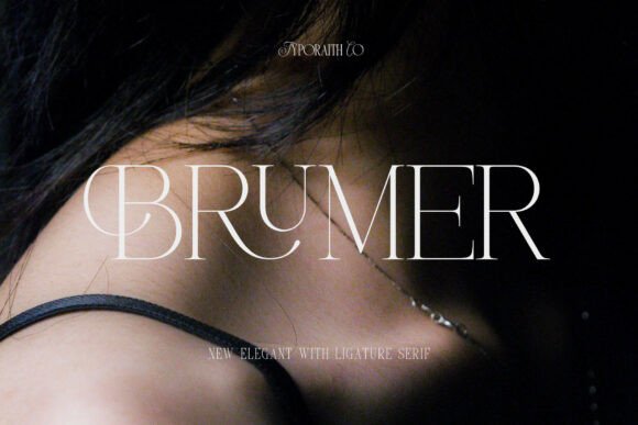 Brumer: A Luxurious Serif Font for Crafters and Product Designers