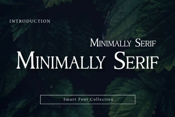 Minimally Serif: A Modern Serif Typeface for Elegant Web Design