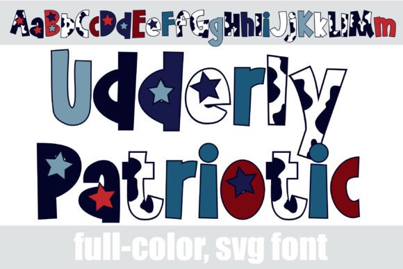 Udderly Patriotic: A Color Font That Builds Brand Recognition