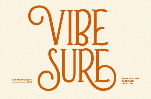 Vibe Sure: A Vintage Serif Font for Elegant Editorial Design